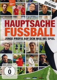 Hauptsache Fußball (DVD)