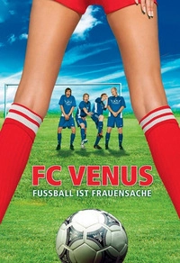 FC Venus - Fußball ist Frauensache (DVD)