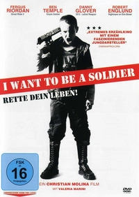 I Want to Be a Soldier (Blu-ray)