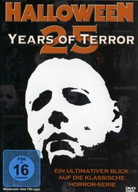 Halloween - 25 Years of Terror (DVD)