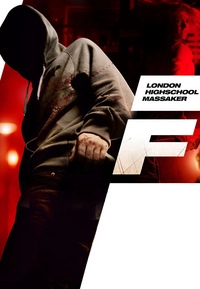 F - London Highschool-Massaker (DVD)