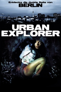 Urban Explorer - Englische Dialoge mit deutschen Untertiteln (Blu-ray)