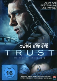 Trust - Die Spur führt ins Netz (Blu-ray)