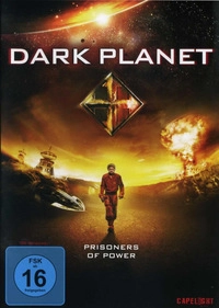 Dark Planet - Prisoners of Power (Blu-ray)