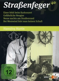 Straßenfeger 40 - Einer fehlt beim Kurkonzert + Gefährliche Neugier + Nerze nachts am Straß - Disc 1