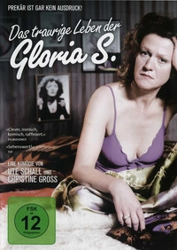 Das traurige Leben der Gloria S. (DVD)