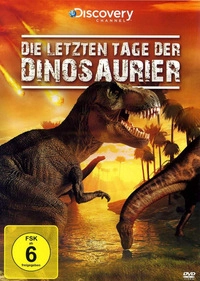 Die letzten Tage der Dinosaurier (DVD)