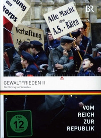 Vom Reich zur Republik 5 - Gewaltfrieden 2 (DVD)
