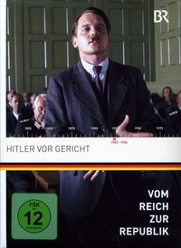 Vom Reich zur Republik 7 - Hitler vor Gericht (DVD)