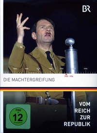 Vom Reich zur Republik 9 - Die Machtergreifung (DVD)