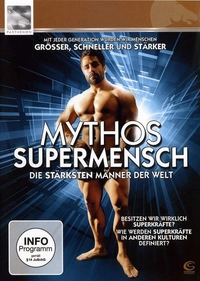 Mythos Supermensch - Die stärksten Männer der Welt (DVD)