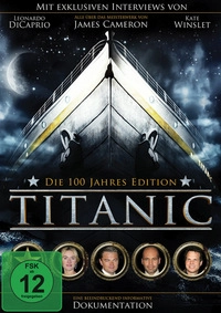 Titanic - Die 100 Jahre Edition (Blu-ray 2D/3D)