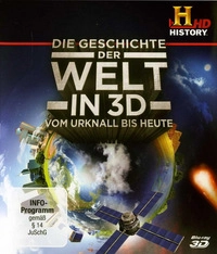 Die Geschichte der Welt - Vom Urknall bis heute (Blu-ray 2D/3D)