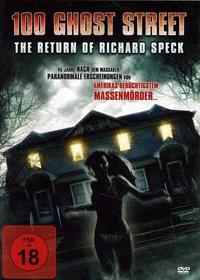 100 Ghost Street - The Return of Richard Speck (Blu-ray)