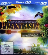 Die schwimmenden Gärten von Phantasia (Blu-ray 2D/3D)