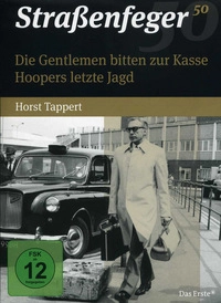 Straßenfeger 50 - Die Gentlemen bitten zur Kasse + Hoopers letzte Jagd - Die Gentlemen bitte zur Kas