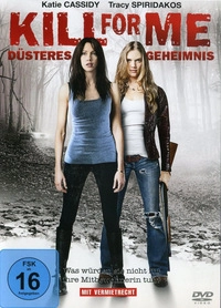 Kill for Me - Düsteres Geheimnis (DVD)