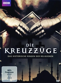 Die Kreuzzüge - Das historische Ringen der Religionen (DVD)