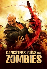 Gangsters, Guns & Zombies (Blu-ray)