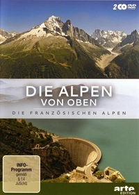 Die Alpen von oben - Die französischen Alpen - Disc 1 - Episoden 1 - 3 (DVD)