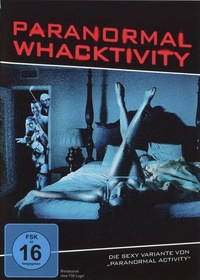 Paranormal Whacktivity (DVD)