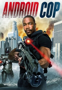 Android Cop (Blu-ray 2D/3D)