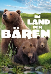 Im Land der Bären (Blu-ray 2D/3D)
