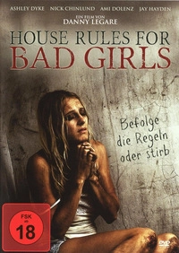 House Rules for Bad Girls (Blu-ray)