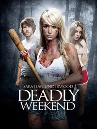 Deadly Weekend (Blu-ray)