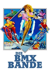 Die BMX Bande (Blu-ray)
