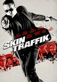 Skin Traffik (DVD)