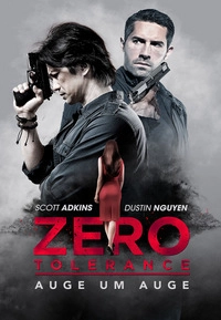 Zero Tolerance - Auge um Auge (Blu-ray 2D/3D)