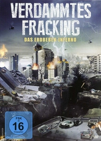 Verdammtes Fracking (DVD)