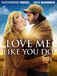 Love Me Like You Do (Blu-ray)