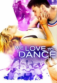 We Love to Dance (Blu-ray)
