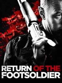 Return of the Footsoldier (DVD)