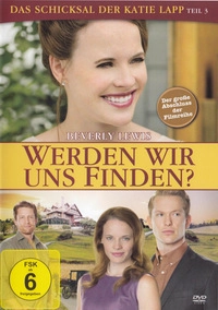 Das Schicksal der Katie Lapp 3 - Werden wir uns finden? (DVD)