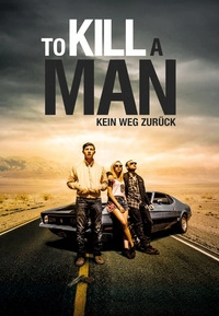 To Kill A Man - Kein Weg zurück (DVD)