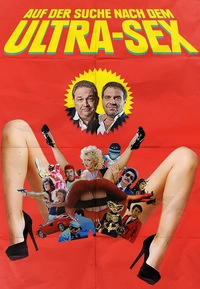 Auf der Suche nach dem Ultra-Sex (DVD)