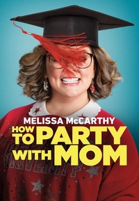 How To Party With Mom (Blu-ray)