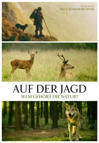 Auf der Jagd - Wem gehört die Natur? (Blu-ray)