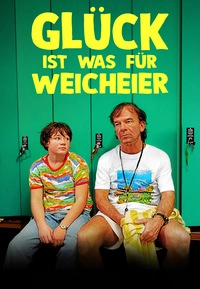 Glück ist was für Weicheier (Blu-ray)