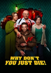 Why Don't You Just Die! (DVD)