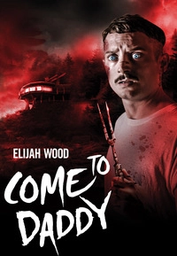 Come to Daddy (Blu-ray)