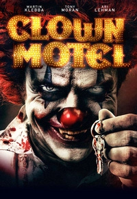 Clown Motel - Clownjuring (DVD)