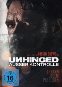 Unhinged - Außer Kontrolle (DVD)