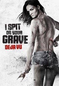 I Spit on Your Grave - Deja Vu (DVD)