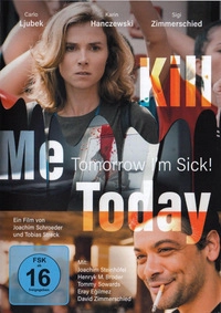 Kill Me Today, Tomorrow I'm Sick! (DVD)