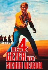 Die unerbittlichen Vier - Die 4 Geier der Sierra Nevada (DVD)