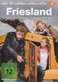 Friesland 6 - Aus dem Ruder & Gegenströmung (DVD)